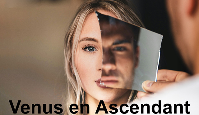 04 Venus en Ascendant