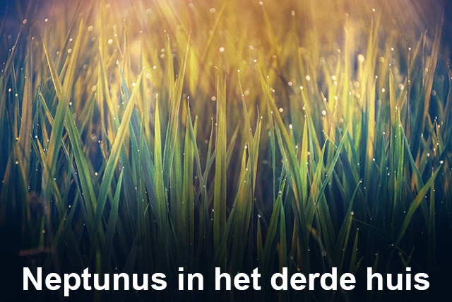 03 Neptunus in het derde huis