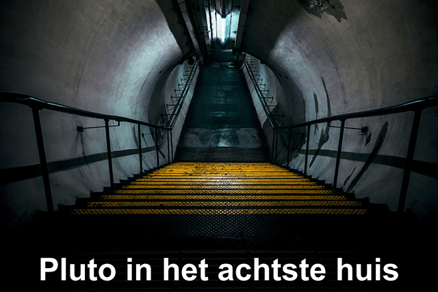 08 Pluto in het achtste huis