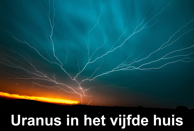 05 Uranus in het vijfde huis